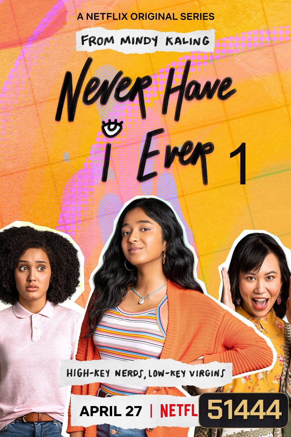 Never Have I Ever Season 1 ภารกิจสาวซน ก็คนมันไม่เคย 1 (2020) 10 ตอน