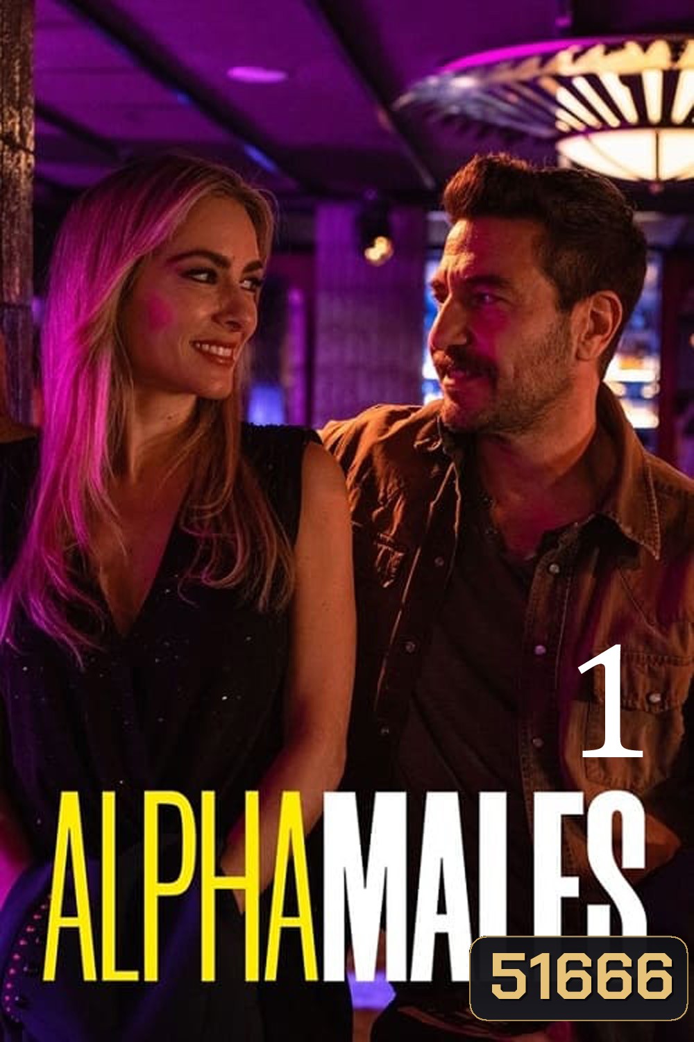 Alpha Males Season 1 ลูกผู้ชายสายอัลฟา ซีซั่น 1 (2022) 10 ตอน