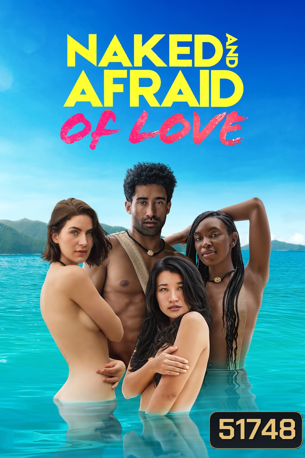 {Reality} Naked and Afraid of Love เปลือยกายในพงไพร: ตามหารัก (2021) 12 ตอน