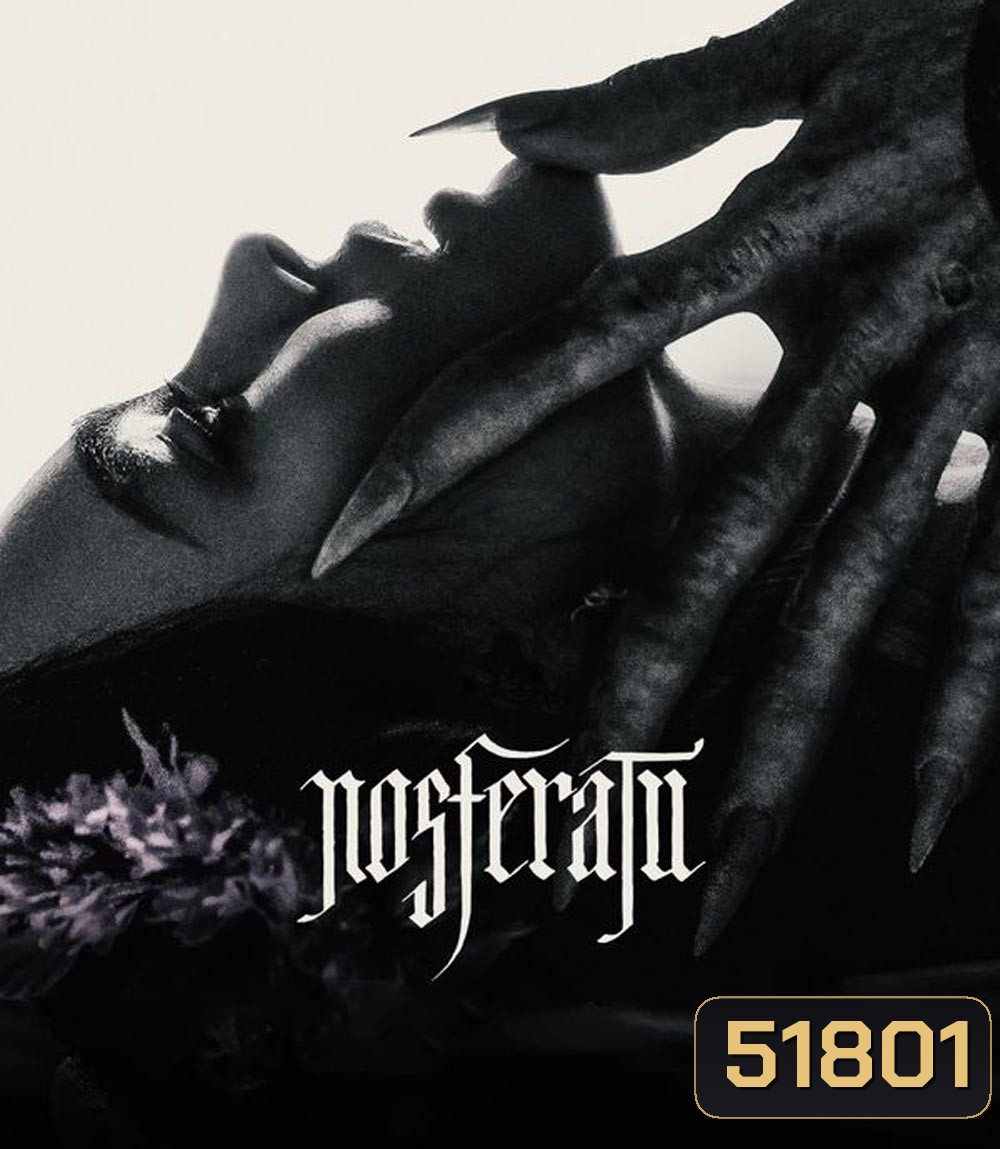 Nosferatu นอสเฟอราตู (2024)