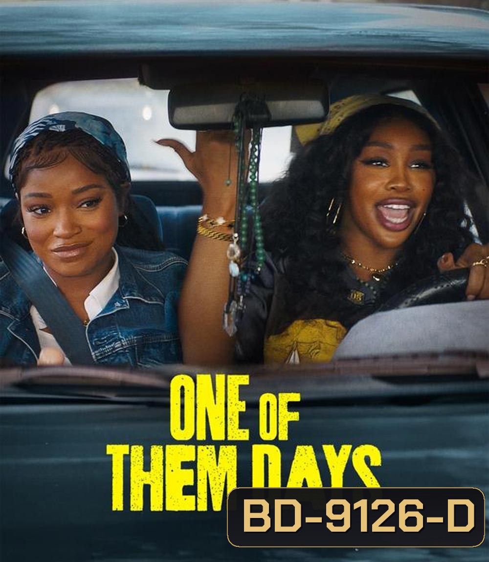 One of Them Days (2025)