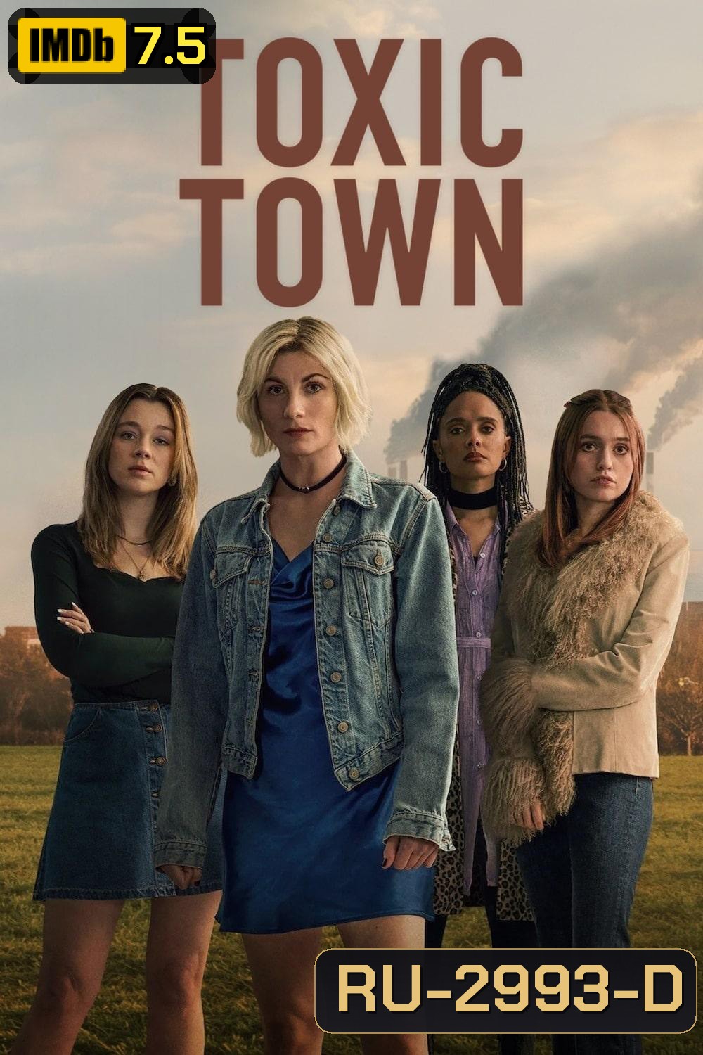 (สร้างจากเรื่องจริง) Toxic Town เมืองพิษ (2025) 4 Ep.จบ