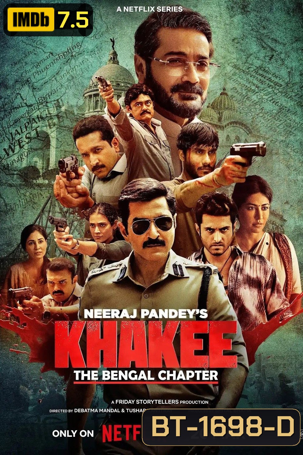 ตำรวจ: บันทึกจากเบงกอล Khakee The Bengal Chapter (2025) 7 ตอน