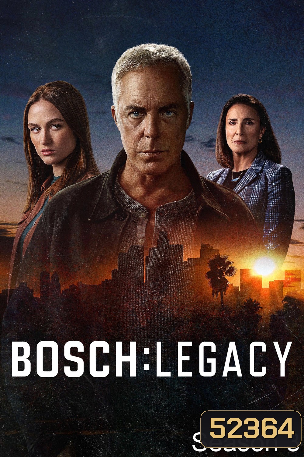 Bosch Legacy Season 3 บอช ทายาทสืบเก๋า ปี 3 (2025) 10 ตอน