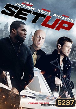 Set Up แผนทวงแค้นหักหลังปล้น