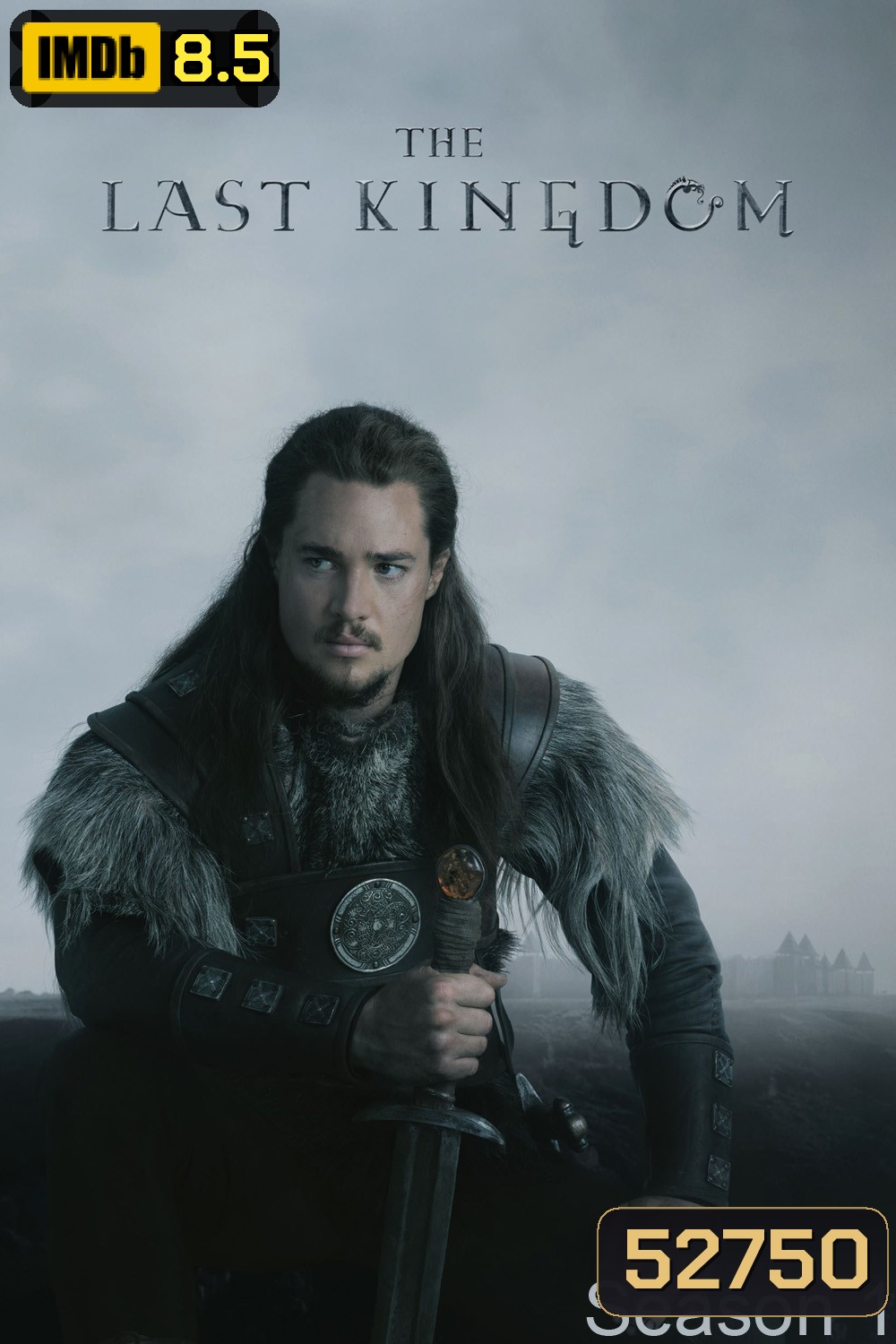 เดอะ ลาสต์ คิงดอม ปี 1 The Last Kingdom Season 1 (2015) 10 ตอนจบ