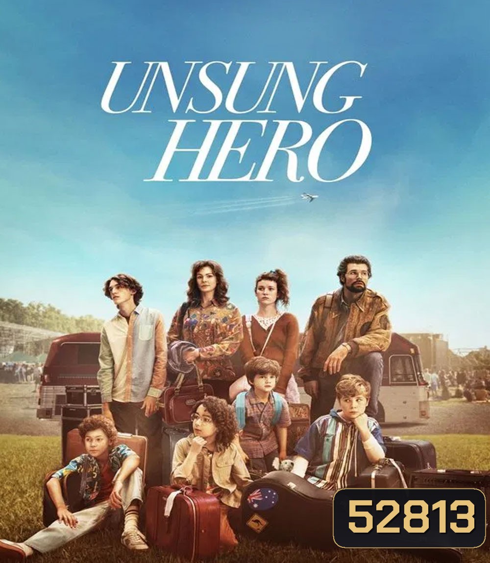 Unsung Hero รัก ฝัน ศรัทธา (2024)