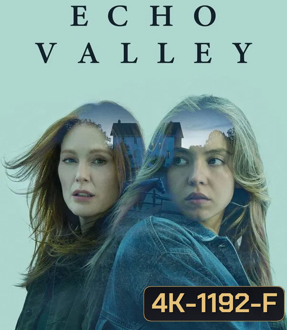 4K - Echo Valley หุบเขาก้องตาย (2025) - แผ่นหนัง 4K UHD