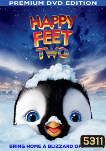 Happy Feet 2 แฮปปี้ ฟีต 2