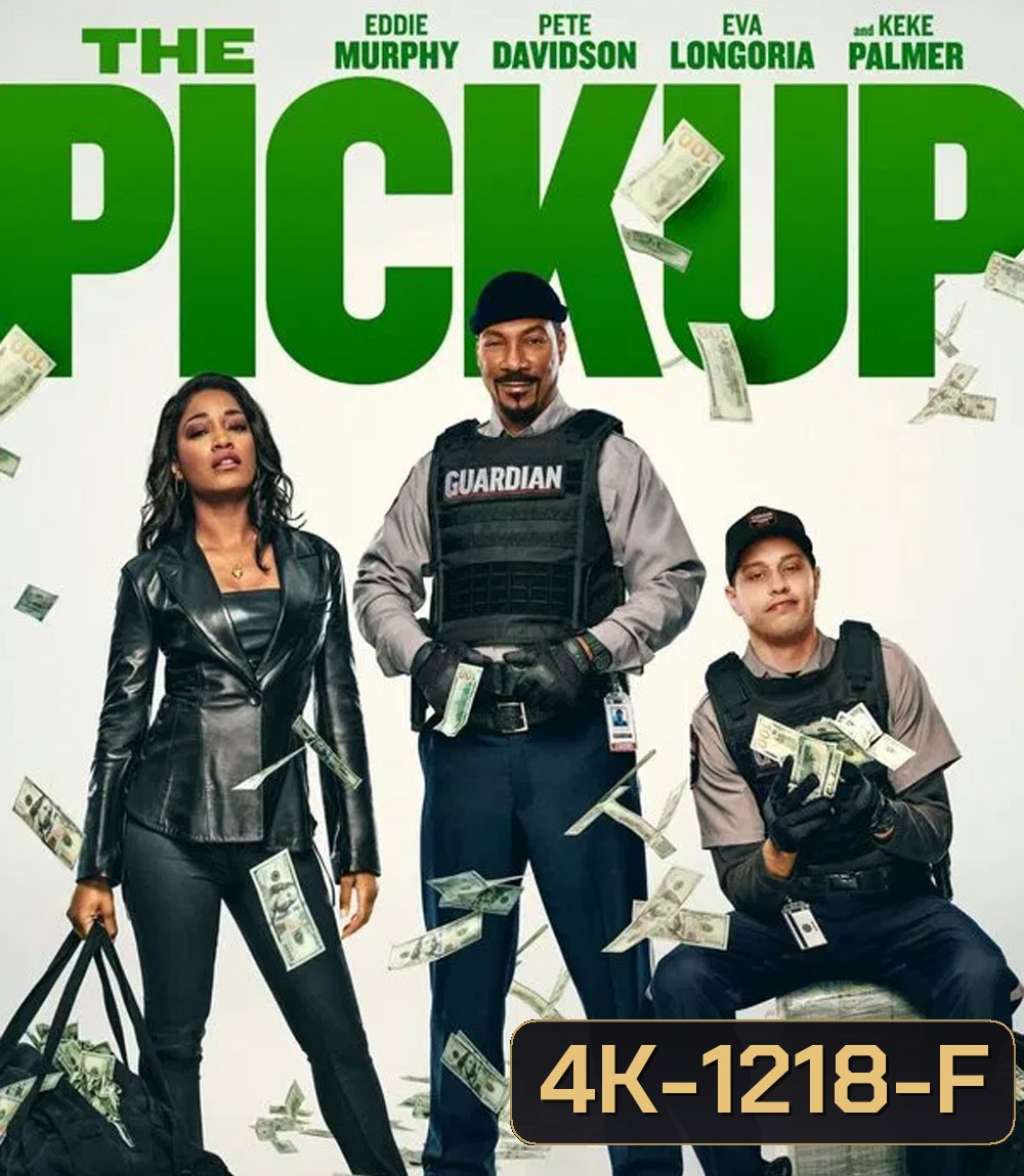 The Pickup (2025) เดอะ พิคอัพ