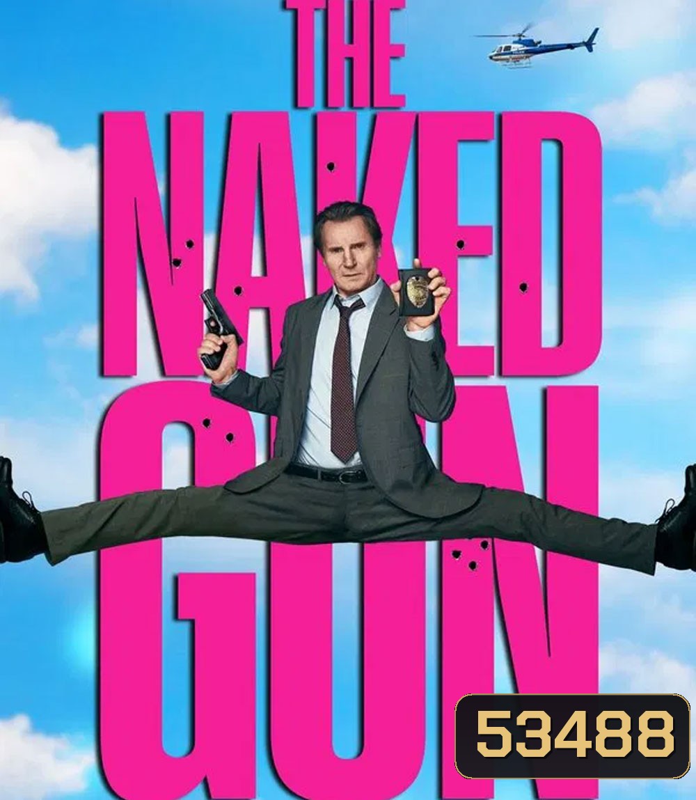 4K - The Naked Gun (2025) มือปราบปืนเปลือย - แผ่นหนัง 4K UHD (ภาพ HDR)