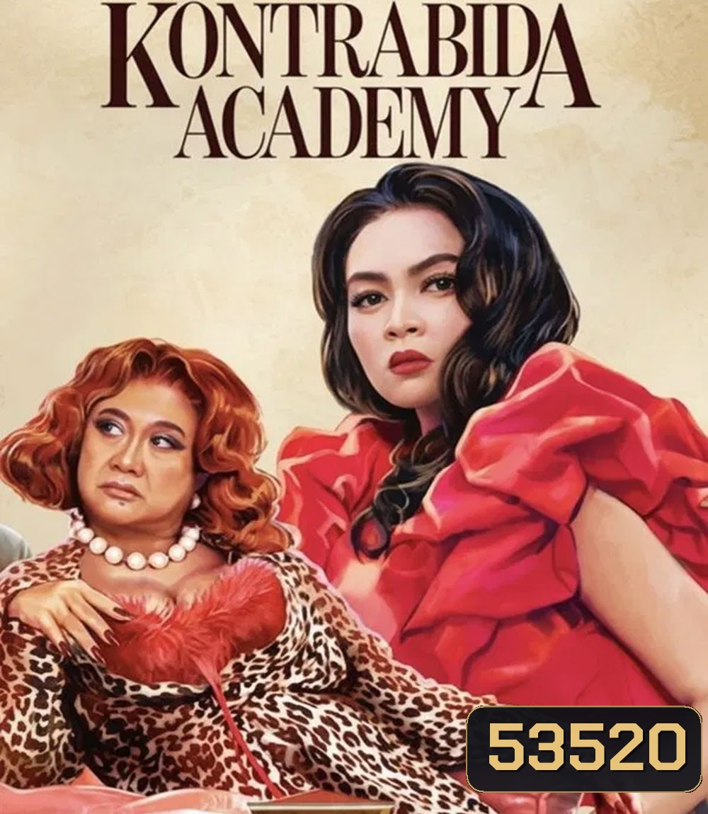 Kontrabida Academy (2025) สถาบันนางร้าย