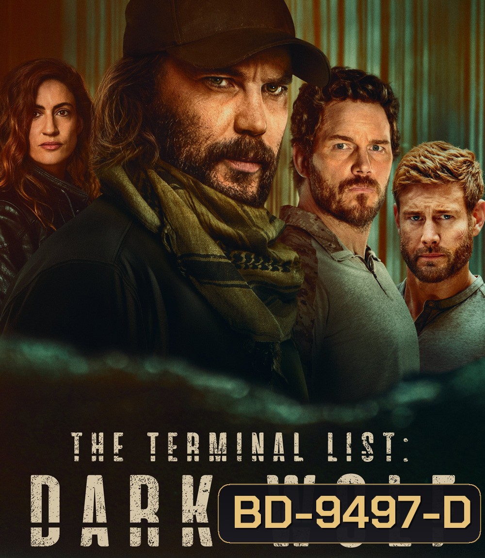 The Terminal List: Dark Wolf ดับมือสังหาร หมาป่าทมิฬ (2025) 7 ตอนจบ