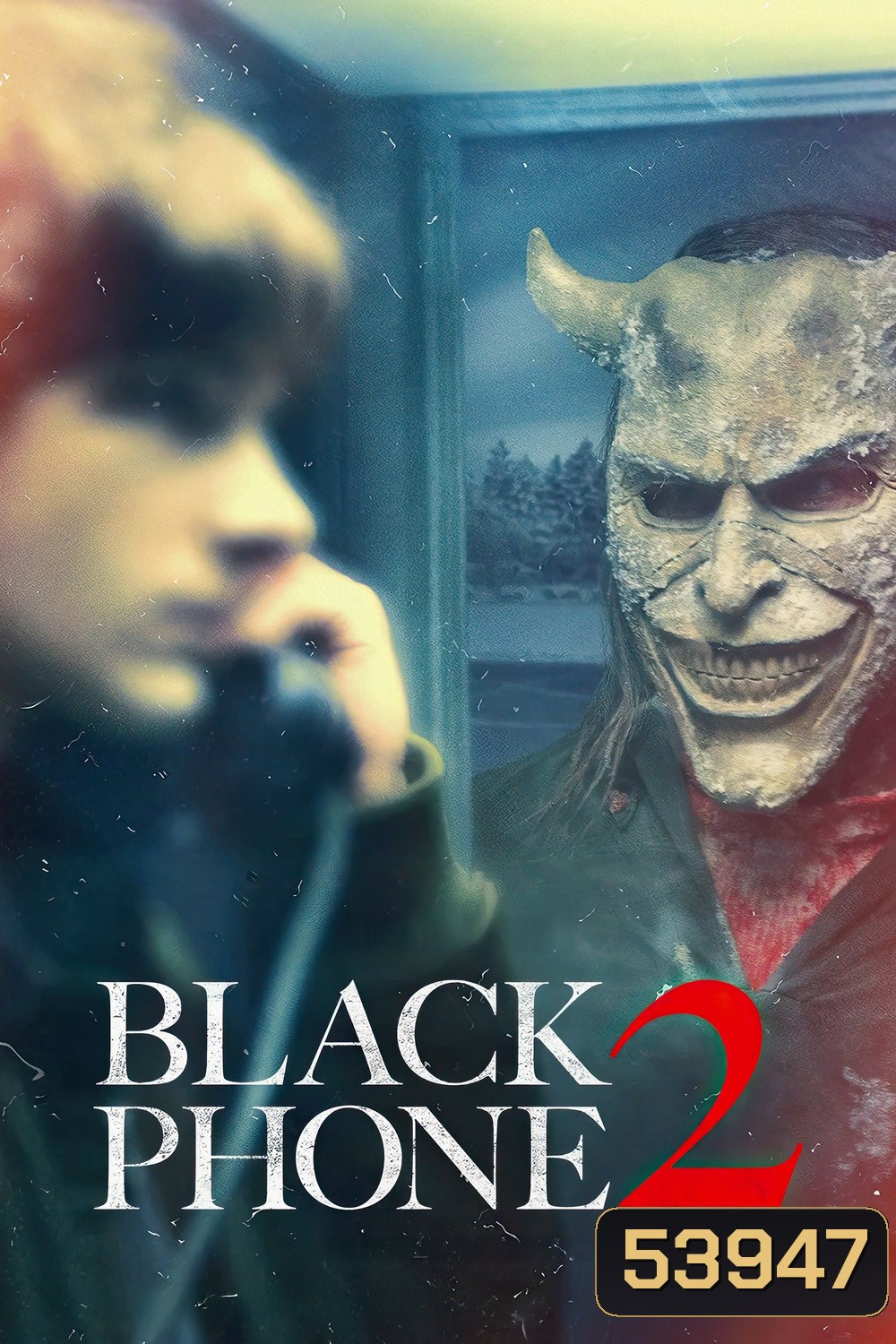 สายหลอน ซ่อนวิญญาณ 2 Black Phone 2 (2025)