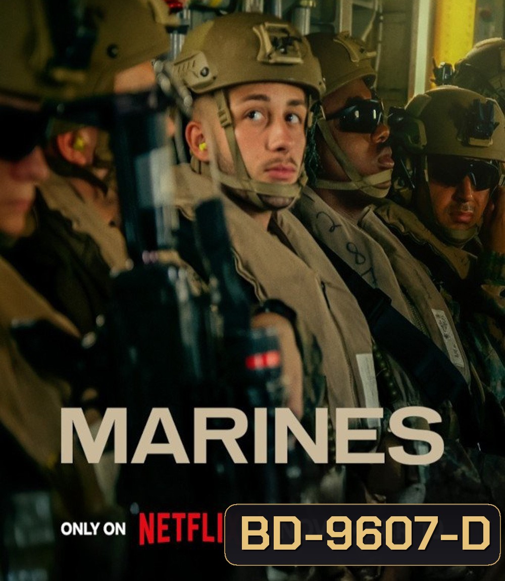 Marines เจาะลึกหน่วยนาวิกโยธินสหรัฐฯ (2025) 4 ตอนจบ