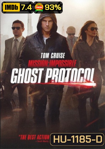 Mission: Impossible - Ghost Protocol