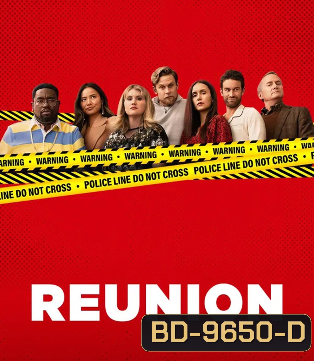 Reunion (2024) ฆาตกรรมวุ่นคืนสู่เหย้า