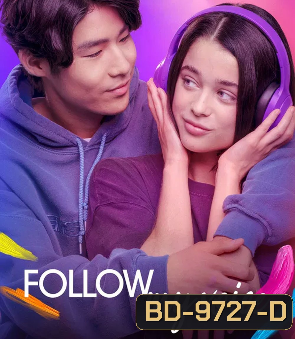 Follow My Voice (2025) ฝากใจให้เสียงนำทาง