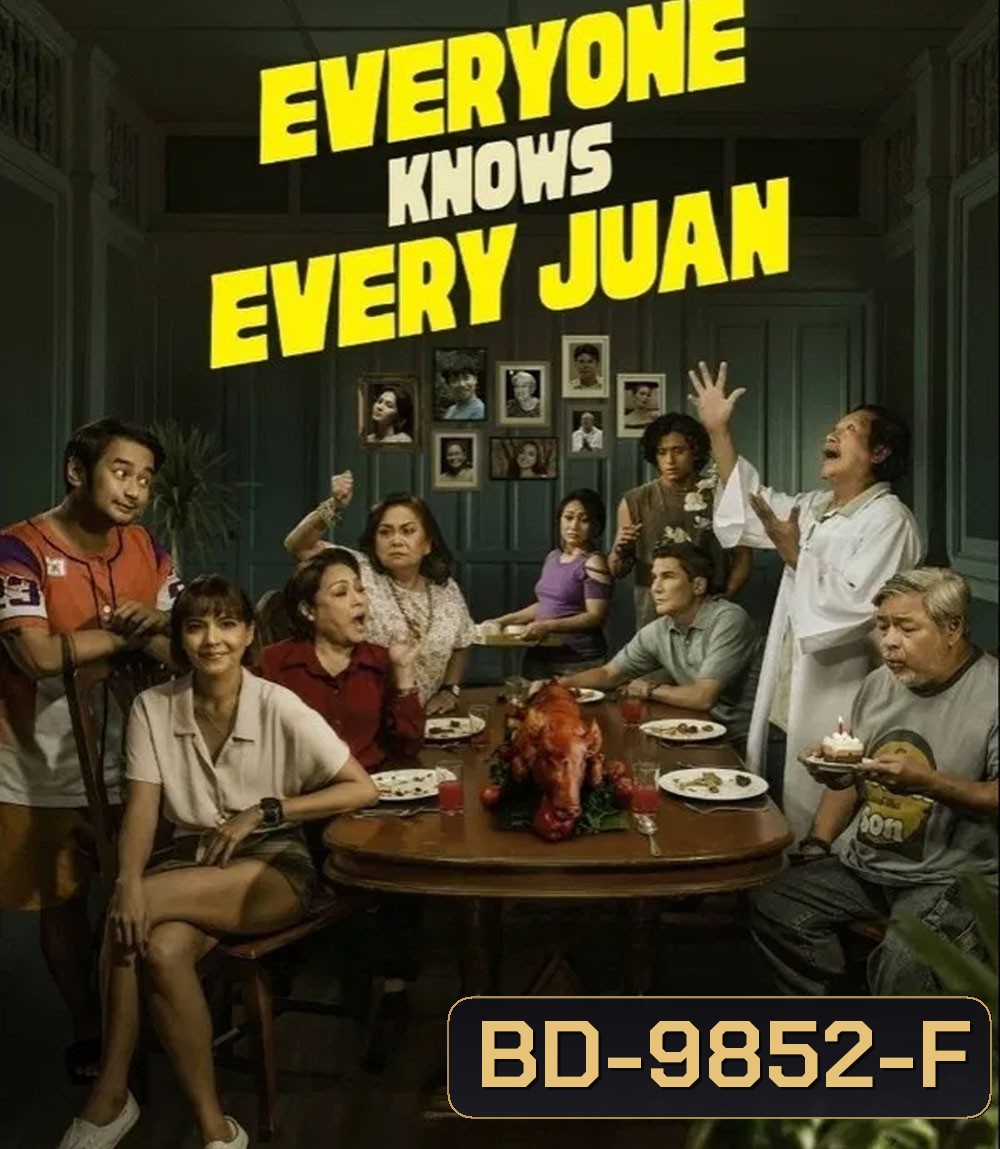 Everyone Knows Every Juan (2025) ครอบครัวนี้ ไม่มีเรื่องลับ