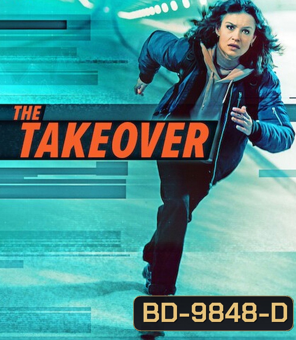 The Takeover (2022) เดอะ เทคโอเวอร์