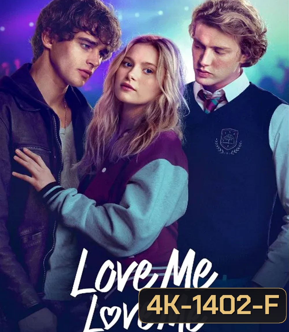 4K - Love Me Love Me (2026) รักนะ รักฉัน - แผ่นหนัง 4K UHD