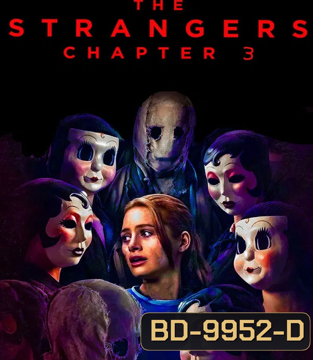 The Strangers Chapter 3 (2026) กระชากหน้าอำมหิต