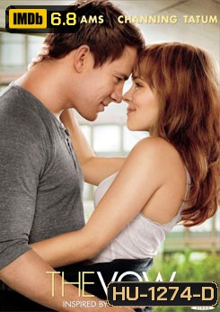 The Vow รักครั้งใหม่ หัวใจดวงเดิม