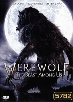 Werewolf: The Beast Among Us ล่าอสูรนรก มนุษย์หมาป่า