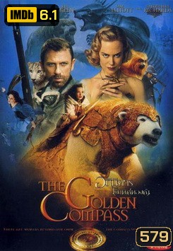 THE GOLDEN COMPASS อภินิหารเข็มทิศทองคำ