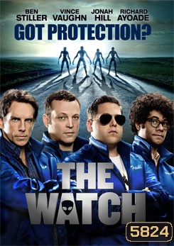 The Watch เพื่อนบ้าน แก๊งป่วน ป้องโลก