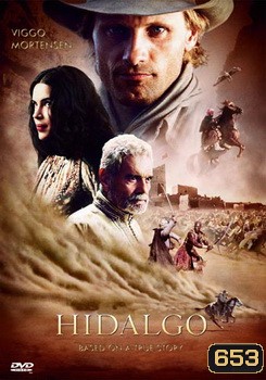 HIDALGO ฮิดาลโก้ ฝ่านรกทะเลทราย