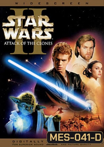 Star Wars: Episode II - Attack of the Clones (2002) สตาร์ วอร์ส เอพพิโซด 2 : กองทัพโคลนส์จู่โจม