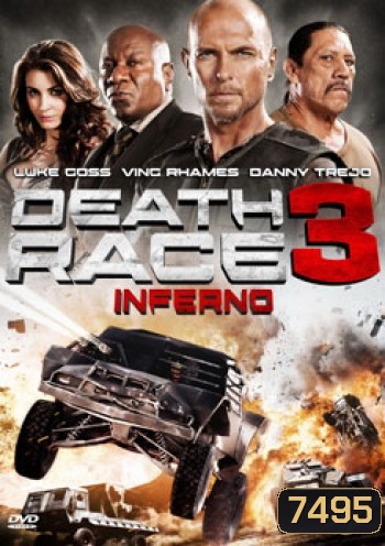 Death Race 3 Inferno ซิ่งสั่งตาย 3 ซิ่งสู่นรก