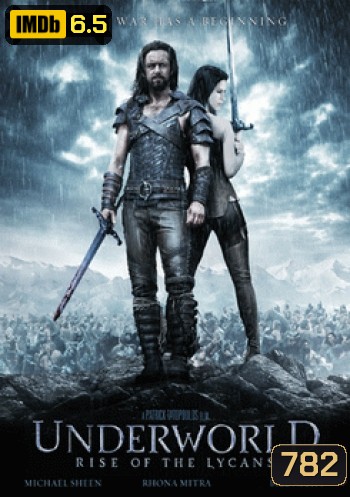 Underworld Rise Of The Lycans สงครามโค่นพันธุ์อสูร 3 ปลดแอกจอมทัพอสูร