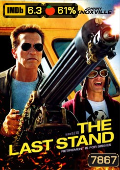 The Last Stand นายอำเภอคนพันธุ์เหล็ก