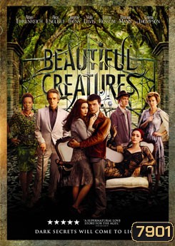 Beautiful Creatures แม่มดแคสเตอร์