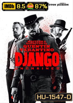 Django Unchained จังโก้ โคตรคนแดนเถื่อน