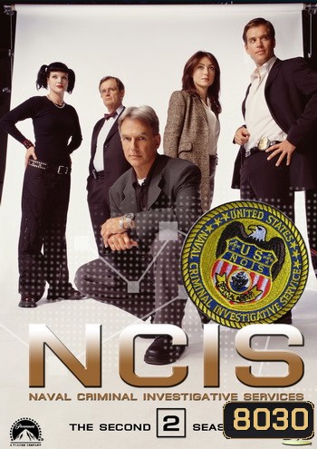 NCIS: Naval Criminal Investigative Service Season 2 เอ็นซีไอเอส หน่วยสืบสวนแห่งนาวิกโยธิน ปี 2