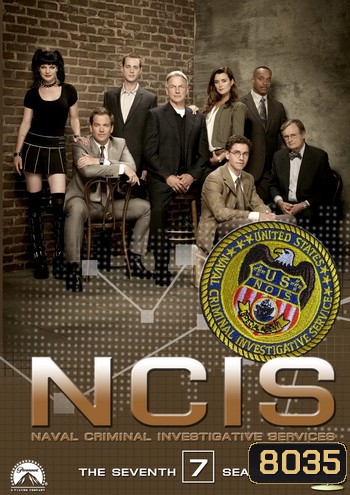 NCIS: Naval Criminal Investigative Service Season 7 เอ็นซีไอเอส หน่วยสืบสวนแห่งนาวิกโยธิน ปี 7