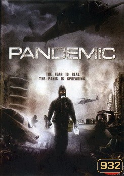 Pandemic มหาภัยไวรัสระบาดเมือง - [หนังไวรัสติดเชื้อ]